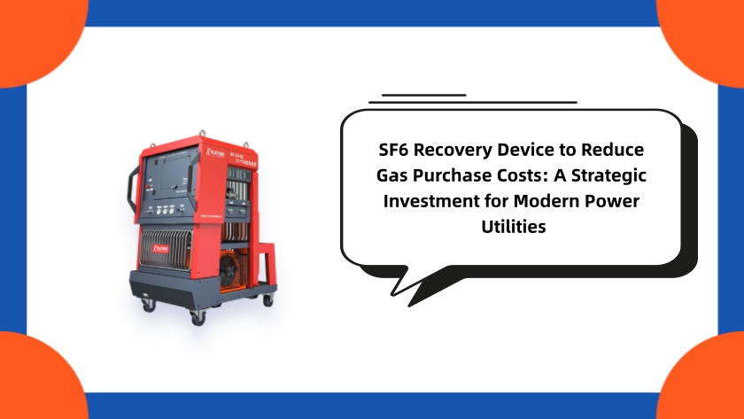 SF6 Recovery Device to Reduce Gas Purchase Costs